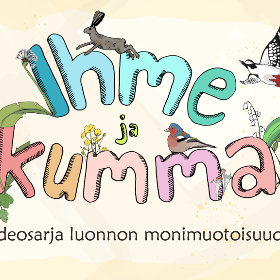 Ihme ja kumma on videosarja lapsille luonnon monimuotoisuudesta.